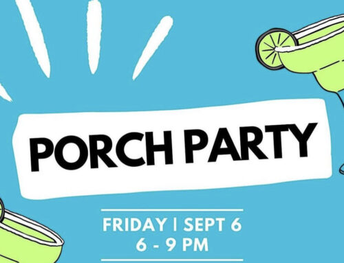 This Friday: Porch Party for OLH neighbors