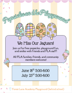 Forest Lane Academy invites families to Popsicles on the Playground