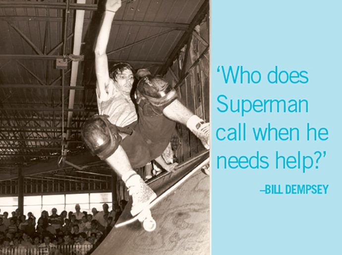 Jeff Philips skate board photo with quote ‘Who does Superman call when he needs help?’